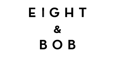 Eight & Bob