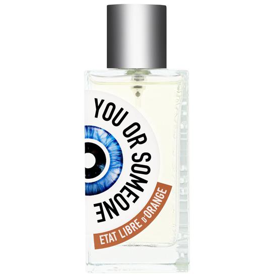 Etat Libre d'Orange You Or Someone Like You Eau De Parfum 100ml