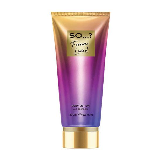 SO...? YOU Forever Loved Body Lotion