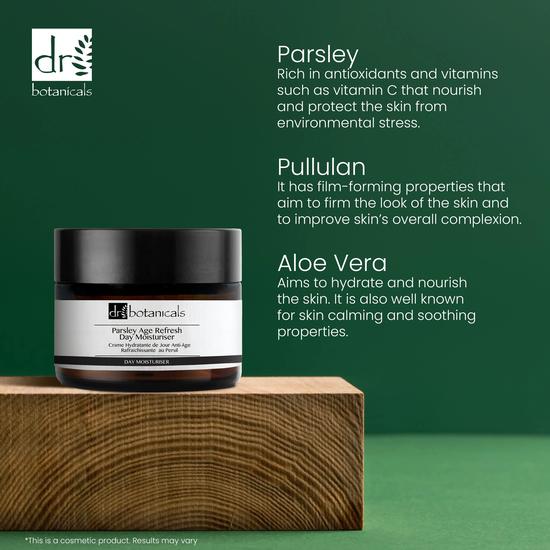 Dr Botanicals Parsley Age Refresh Day Moisturiser 50ml