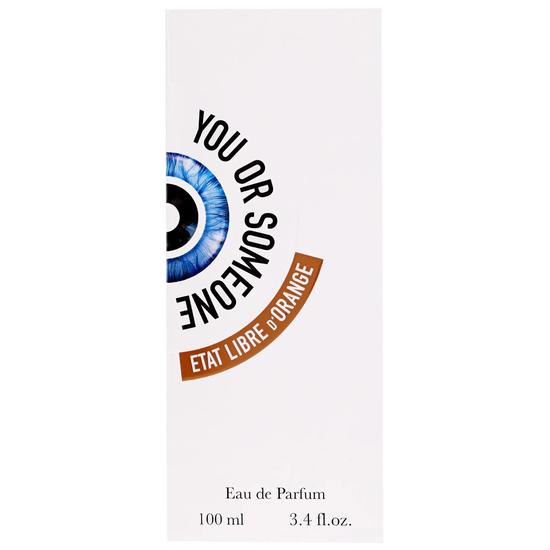 Etat Libre d'Orange You Or Someone Like You Eau De Parfum 100ml