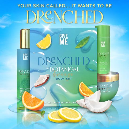 Give Me Botanical Breeze Drenched Skin Set