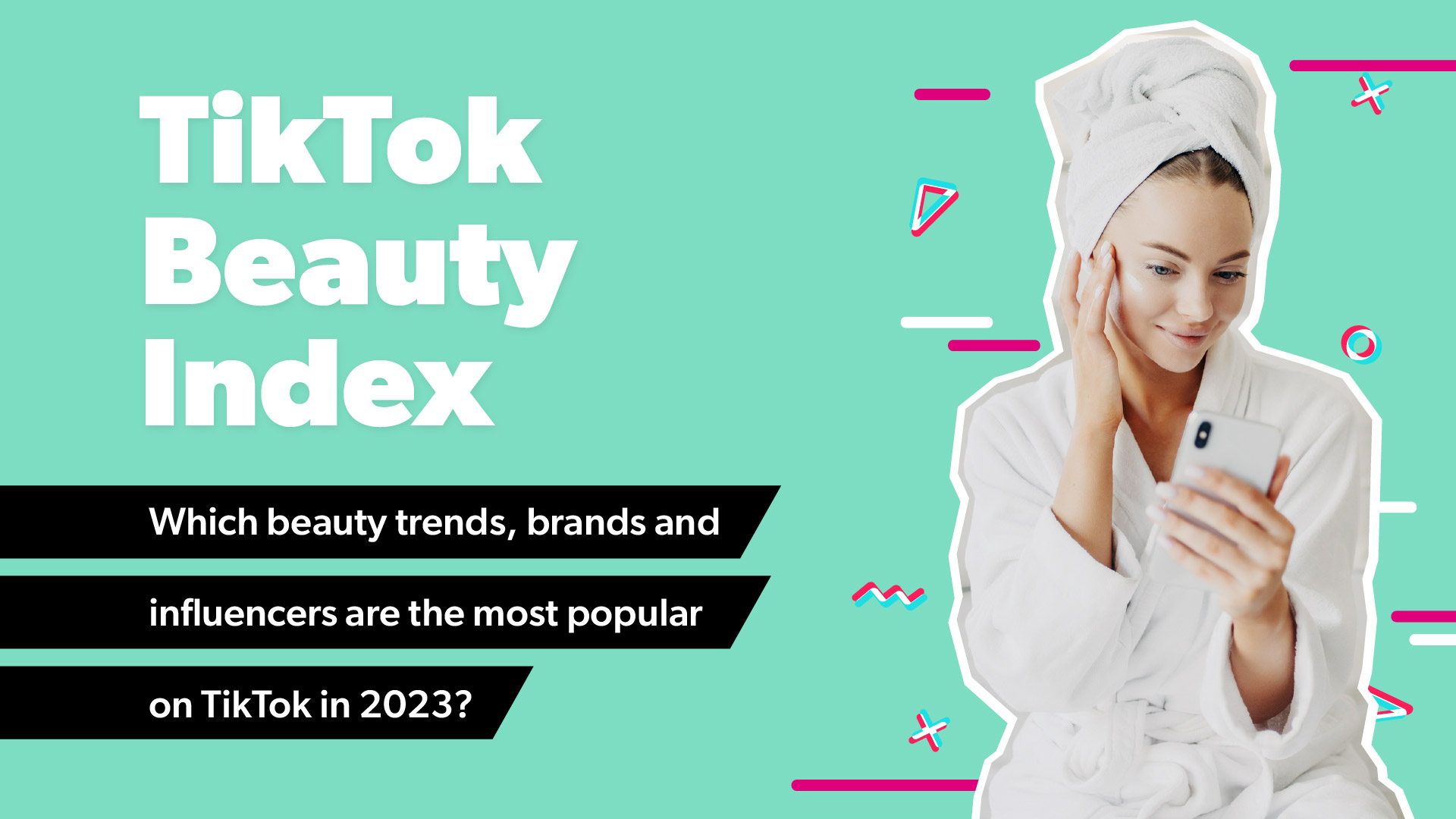 TikTok Beauty Index