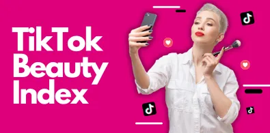 TikTok Beauty Index