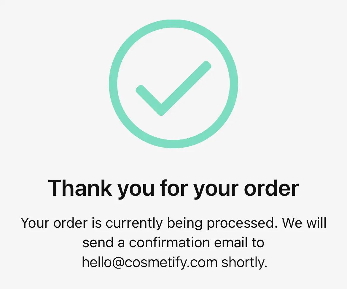Confirmation of a Cosmetify order